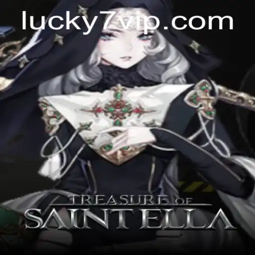 Exploring the Enigma of TreasureofSaintElla: A Dive into Modern Gaming with Lucky7 vip